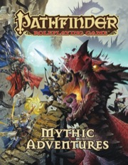 Pathfinder Roleplaying Game: Mythic Adventures (OGL)