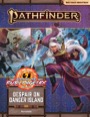 Pathfinder Adventure Path #166: Despair on Danger Island (Fists of the Ruby Phoenix 1 of 3)