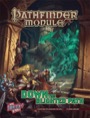 Pathfinder Module: Down the Blighted Path (PFRPG)