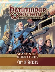 Pathfinder Society Adventure Card Guild Adventure #2-2—City of Secrets PDF