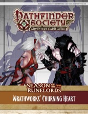 Pathfinder Society Adventure Card Guild Adventure #2-4—Wrathworks' Churning Heart PDF