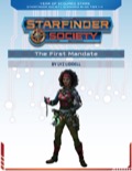 Starfinder Society Scenario #1-05: The First Mandate