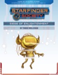 Starfinder Society Scenario #1-24: Siege of Enlightenment