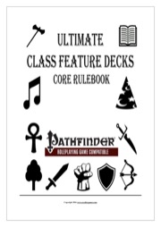 FREE–Ultimate Class Feature Decks: Core (PFRPG) PDF