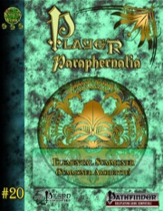 Player Paraphernalia #20—Summoner Archetype: The Elemental Summoner (PFRPG) PDF