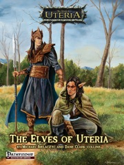 The Elves of Uteria (PFRPG) PDF