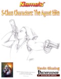S-Class Characters: The Agent Elite (PFRPG) PDF