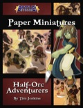 Battle! Studio Paper Minis: Half-Orc Adventurers PDF