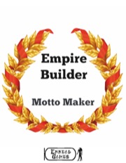Empire Builder - Motto Maker PDF
