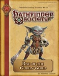 Pathfinder Society Scenario #4–01: Rise of the Goblin Guild (PFRPG) PDF
