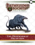 Pathfinder Society Scenario #7–15: The Deepmarket Deception (PFRPG) PDF