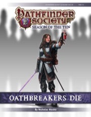 Pathfinder Society Scenario #10-01: Oathbreakers Die