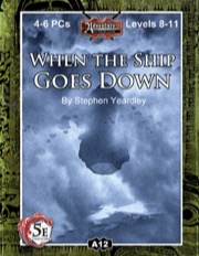A12: When the Ship Goes Down (5E) PDF
