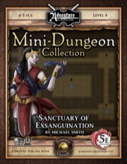 Mini-Dungeon #026: Sanctuary of Exsanguination (5E / Fantasy Grounds)