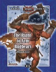 B12: The Right to Arm Bugbears (PFRPG) PDF