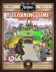 BASIC01: A Learning Time (5E / Fantasy Grounds) (Download)