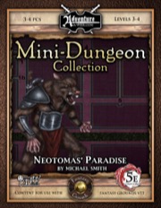 Mini-Dungeon #018: Neotomas' Paradise (5E / Fantasy Grounds) Download