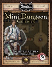 Mini-Dungeon #021: Daenyr’s Return (5E / Fantasy Grounds)
