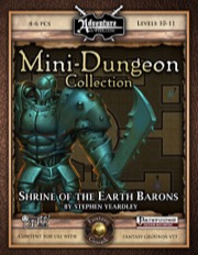 Mini-Dungeon #003: Shrine of the Earth Barons (Fantasy Grounds / PFRPG) Download