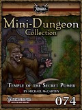 Mini-Dungeon Collection #074: Temple of the Secret Power (PFRPG) PDF