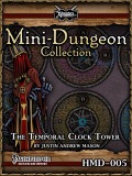 New Year's Eve Mini-Dungeon: The Temporal Clock Tower (PFRPG) PDF
