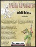 Avalon Adventures—Vol 1, Issue #3: Kobold Hollows (PFRPG) PDF
