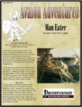 Avalon Adventures—Vol 1, Issue #8: Man Eater (PFRPG) PDF