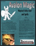 Avalon Magic—Vol 1, Issue #2: Magical Utility Gear and Spells (PFRPG) PDF