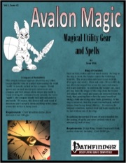 Avalon Magic—Vol 1, Issue #2: Magical Utility Gear and Spells (PFRPG) PDF