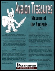Avalon Treasure—Vol 1, Issue #7: Museum of the Ancients (PFRPG) PDF