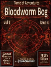 Tomes of Adventure: Bloodworm Bog (4E) PDF