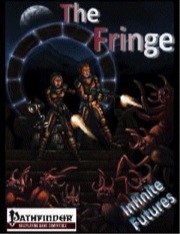The Fringe (PFRPG) PDF