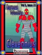Heroes Weekly, Vol. 5, Issue #21: Clevennius (PFRPG) PDF