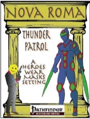 Nova Roma: Thunder Patrol (PFRPG) PDF