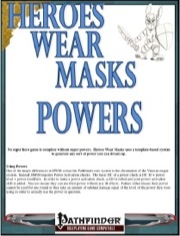 Heroes Wear Masks—Preview #5: Powers (PFRPG) PDF