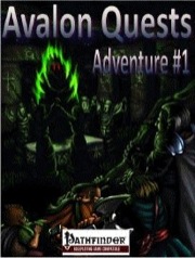 Avalon Quests: Adventure #1 (PFRPG) PDF
