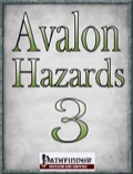 Avalon Hazards #3 (PFRPG) PDF