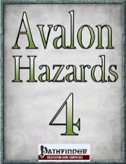 Avalon Hazards #4 (PFRPG) PDF