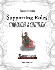 Supporting Roles: Commander & Centurion (PFRPG) PDF