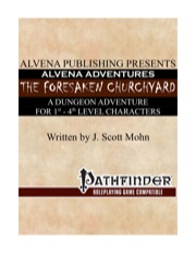 Alvena Adventures: The Forsaken Churchyard (PFRPG) PDF