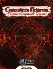 Compendium Arcanum, Volume 1: Cantrips & Orisons (PFRPG) PDF