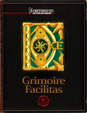Grimoire Facilitas (PFRPG)
