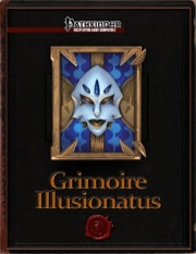 Grimoire Illusionatus (PFRPG)