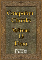 Campaign Chunks Volume 13: Flora PDF