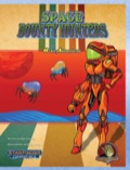 8-Bit Adventures - Space Bounty Hunters (SFRPG) PDF