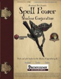 Spell Power: Shadow Conjuration (PFRPG) PDF