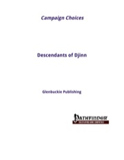 Campaign Choices: Descendants of Djinn (PFRPG) PDF