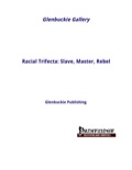 Racial Trifecta: Slave, Master, Rebel (PFRPG) PDF