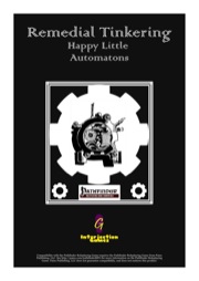Remedial Tinkering: Happy Little Automatons (PFRPG) PDF