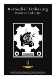 Remedial Tinkering: Rocket's Red Glare (PFRPG) PDF